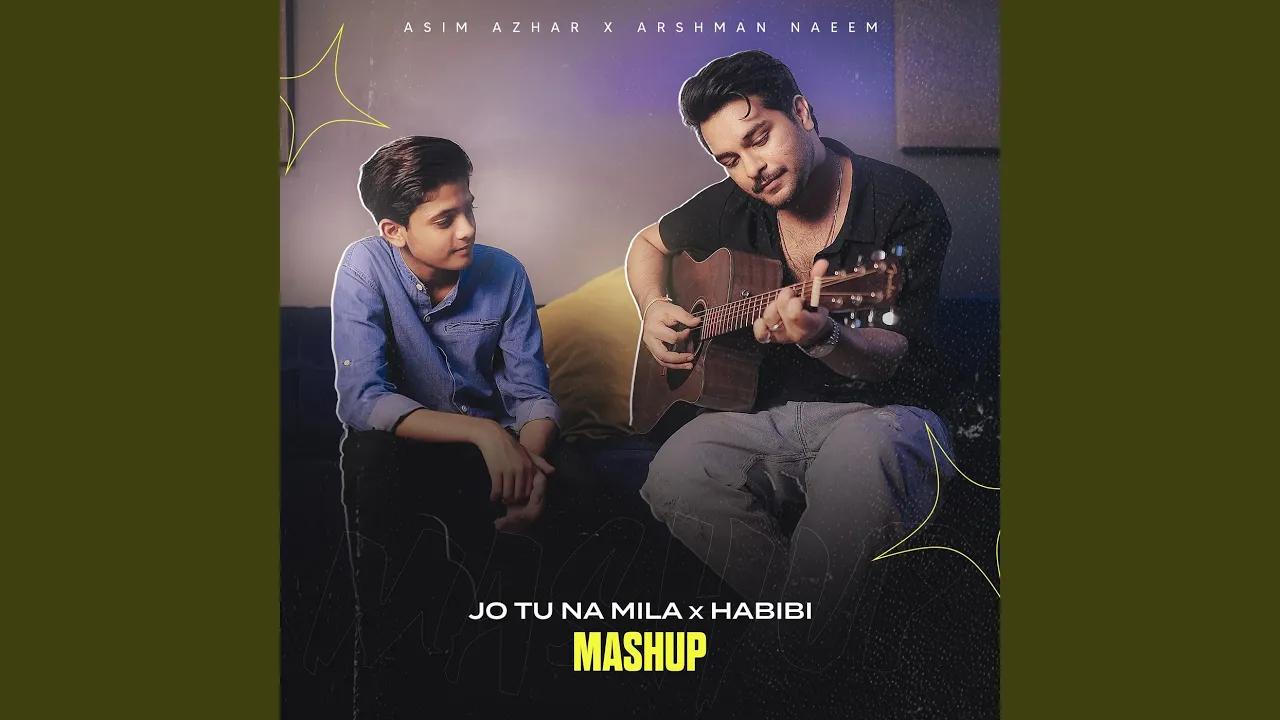 Jo Tu Na Mila x Habibi (Mashup)