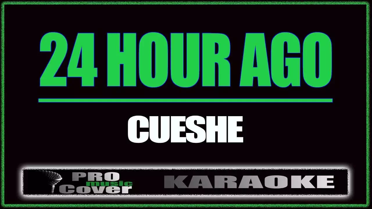 24 hour ago - CUESHE (KARAOKE) background