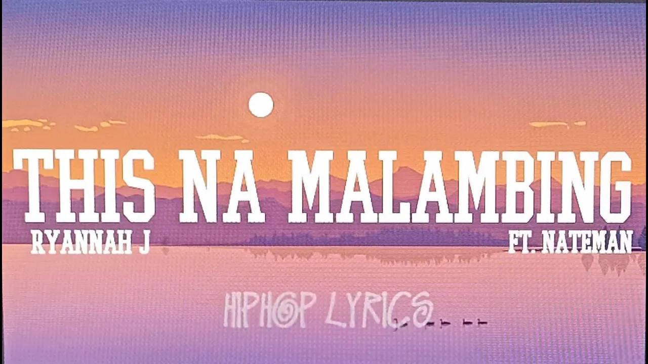 Ryannah J. - This Na Malambing ft. Nateman (Lyrics) background