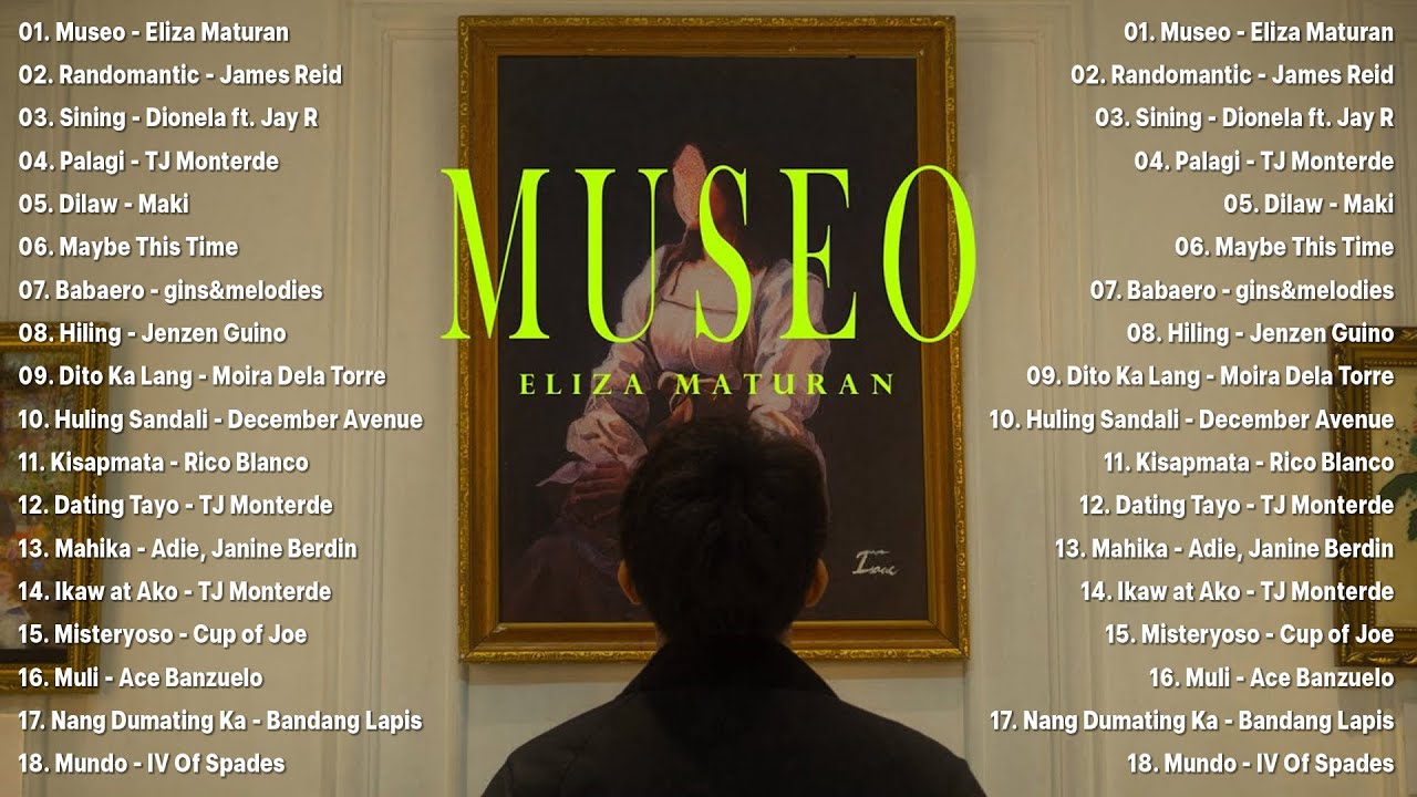 Museo - Eliza Maturan 💗 Best OPM Tagalog Love Songs - NEW OPM Trending 2024 Playlist #music