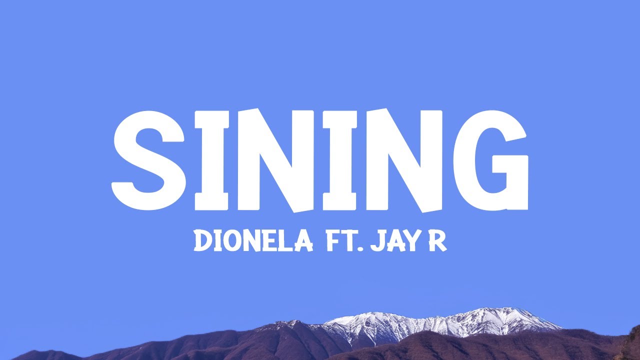 Dionela - sining (Lyrics) ft. Jay R background