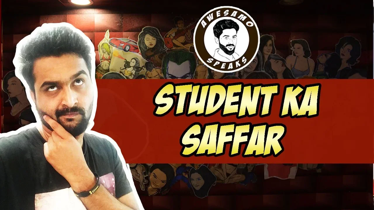 STUDENT KA SAFFAR | AWESAMO SPEAKS