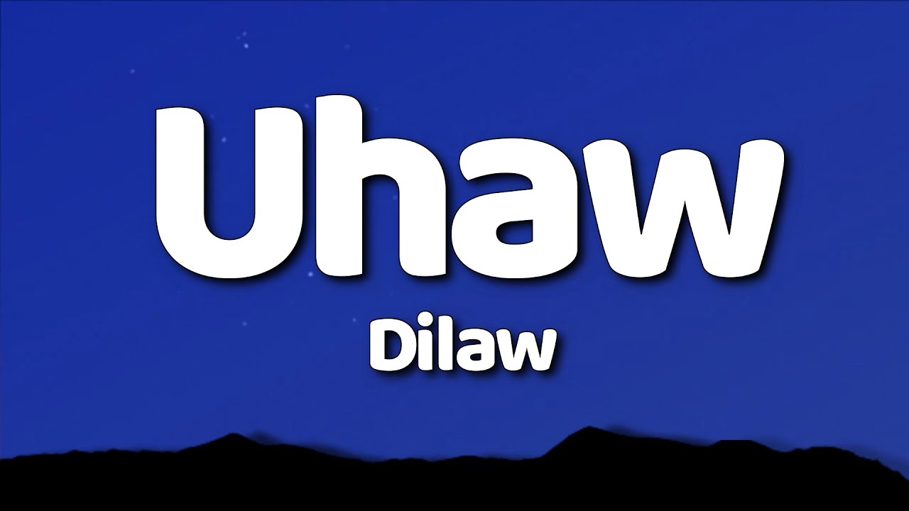 Dilaw - Uhaw (Lyrics) background