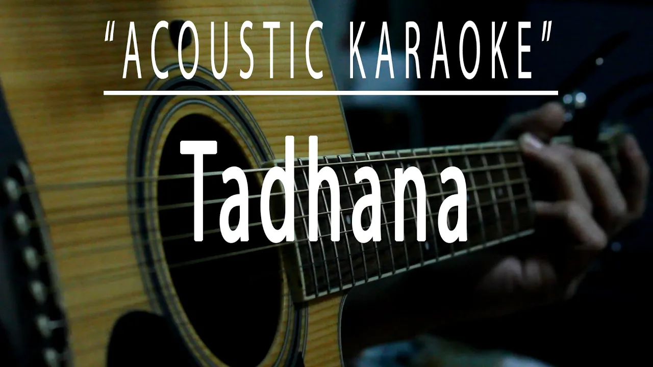 Tadhana - Acoustic karaoke (Up Dharma Down) background