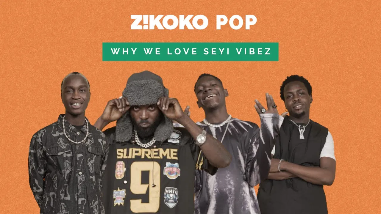 Why We Love Seyi Vibez - Muyeez, TML Vibez, Billion Solar, Nerryckole | Zikoko Pop background