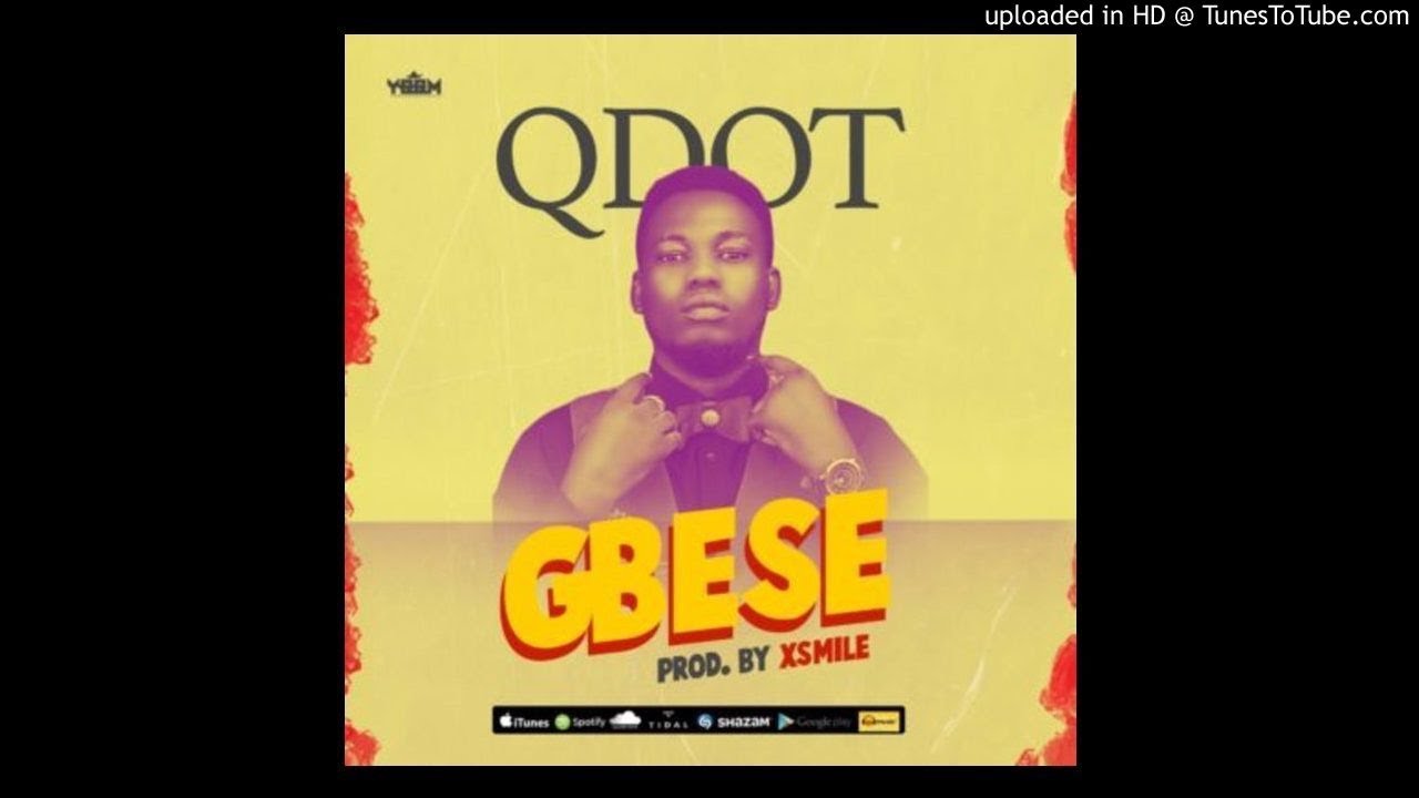 Qdot – Gbese background