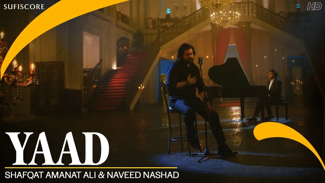 Yaad | Shafqat Amanat Ali & Naveed Nashad | Sufiscore | Hindustani Classical Music background