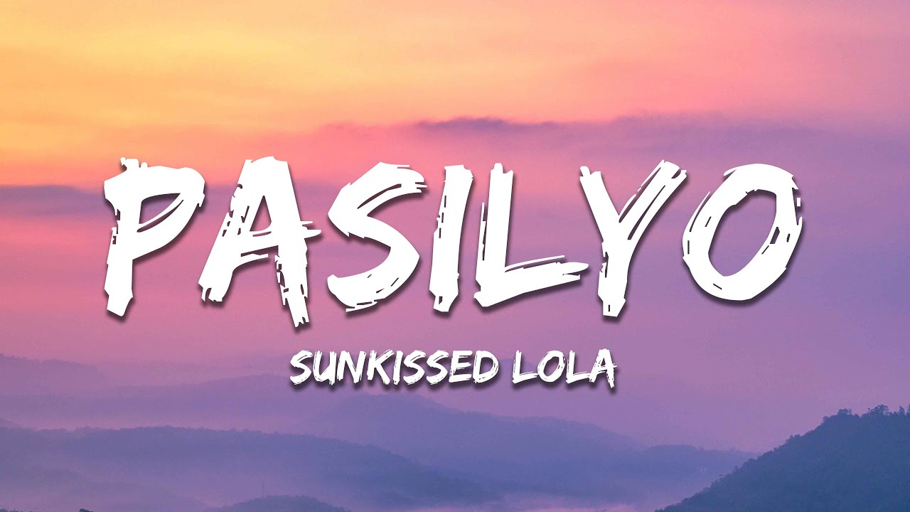 SunKissed Lola - Pasilyo (Lyrics) background