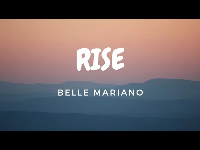 Rise - Belle Mariano (Lyric Video)