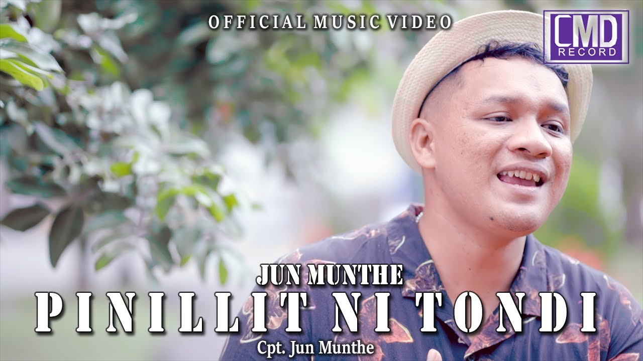Jun Munthe - Pinillit Ni Tondi (Lagu Batak terbaru 2022) Official Music Video