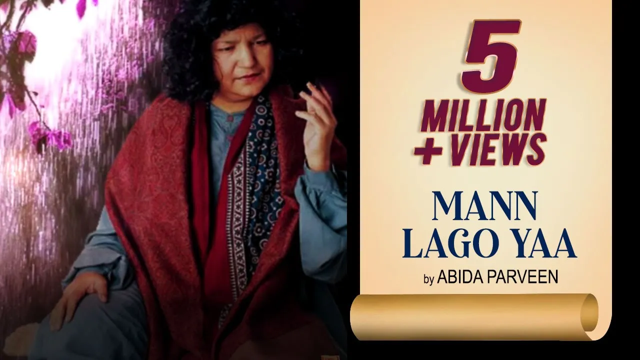 Mann Lago Yaar | Abida Parveen | Gulzar | Sufi Kalaam | Sufi Song poster — similar to Namastey London - Full Songs - Jukebox 1