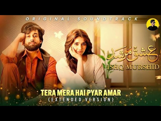 Tera Mera Hai Piyar Amar - Extended Version - Ahmed Jahanzeb - Hafeez Noonari