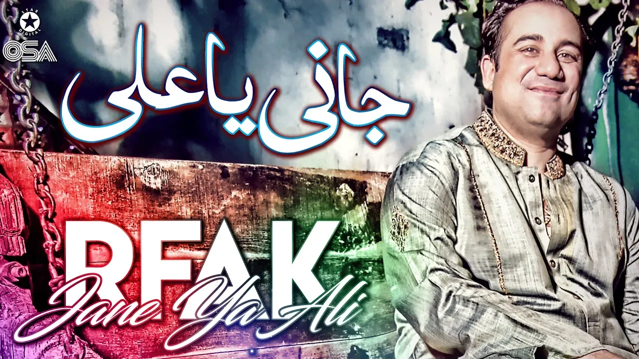 Jane Ya Ali | Rahat Fateh Ali Khan | Qawwali official version | OSA Islamic poster — similar to Coke Studio Season 9| Rang | Rahat Fateh Ali Khan & Amjad Sabri