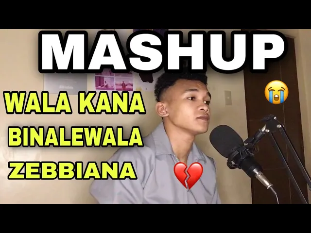 Wala Kana x Binalewala x Zebbiana x MashUp đ - Jong Madaliday background