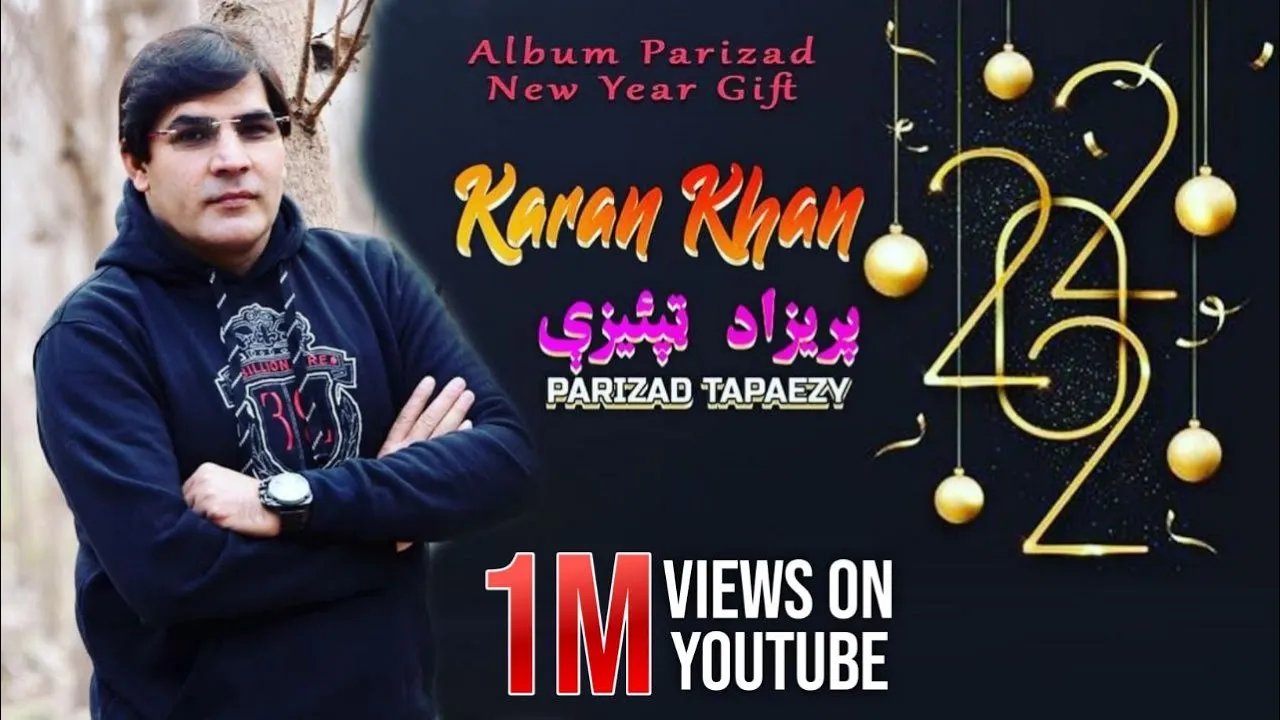 Karan Khan | Parizad Tapaezy | New year 2022 Gift | Official | Video | پښتو موسیقي پریزاد ټپئیزې (2022) | Watch on Movi47