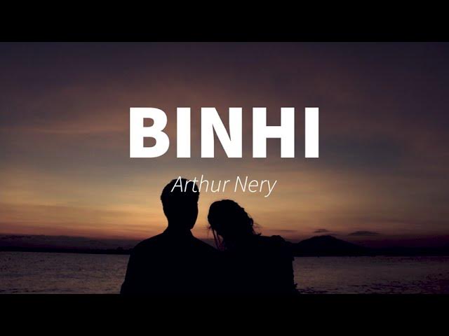 BINHI Lyrics by Arhur Nery #BinhiLyrics #ArthurNery #LyricsTown #Lirica