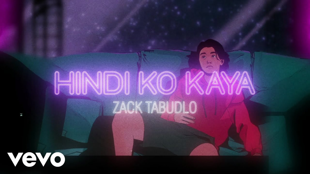 Zack Tabudlo - Hindi Ko Kaya (Lyric Video) background
