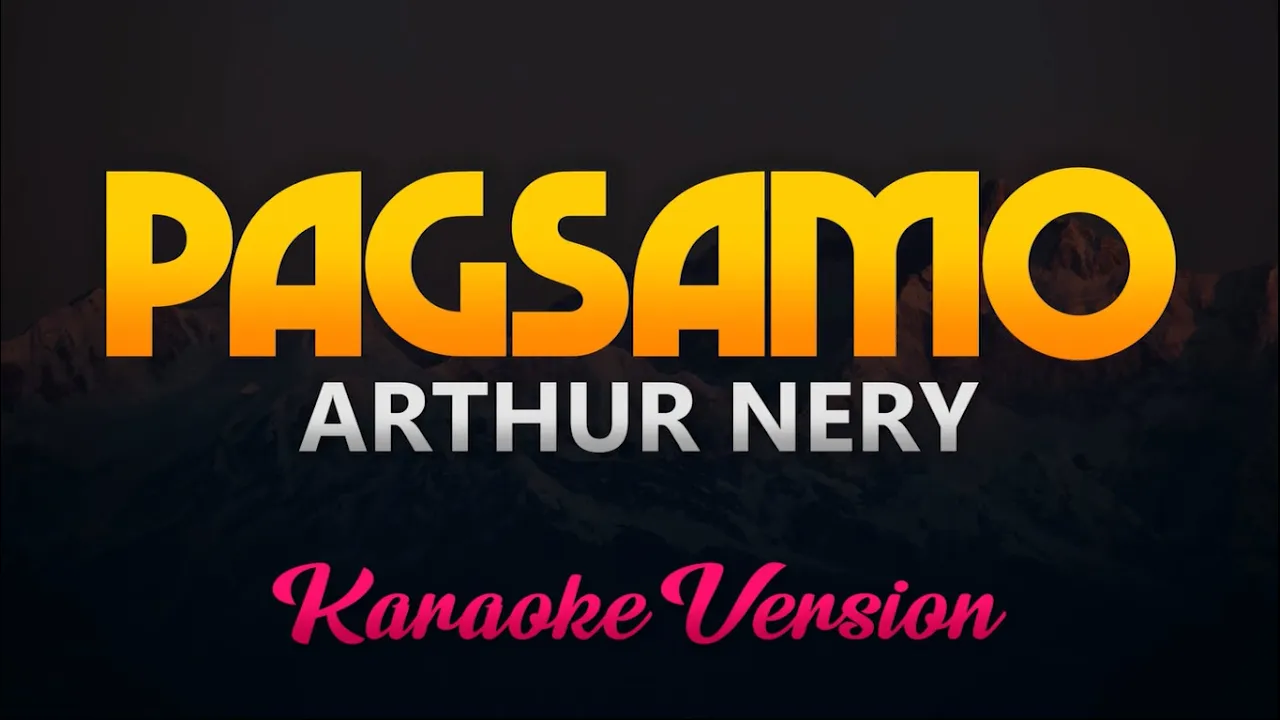 Arthur Nery - Pagsamo (Karaoke/Instrumental) background