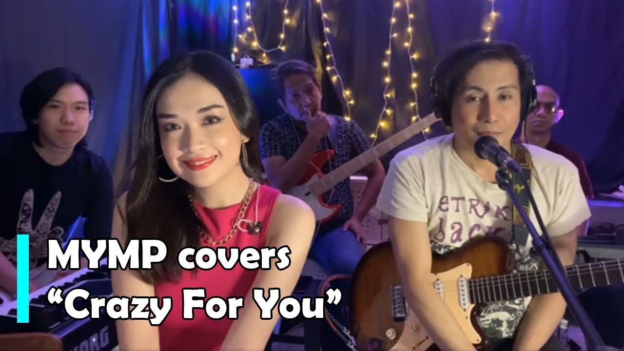 MYMP - Crazy For You (Cover) background