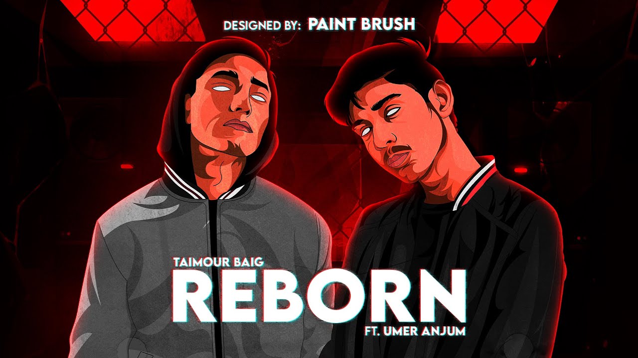 REBORN - TAIMOUR BAIG ft. UMER ANJUM | Prod. Mobska (Official Audio) backdrop