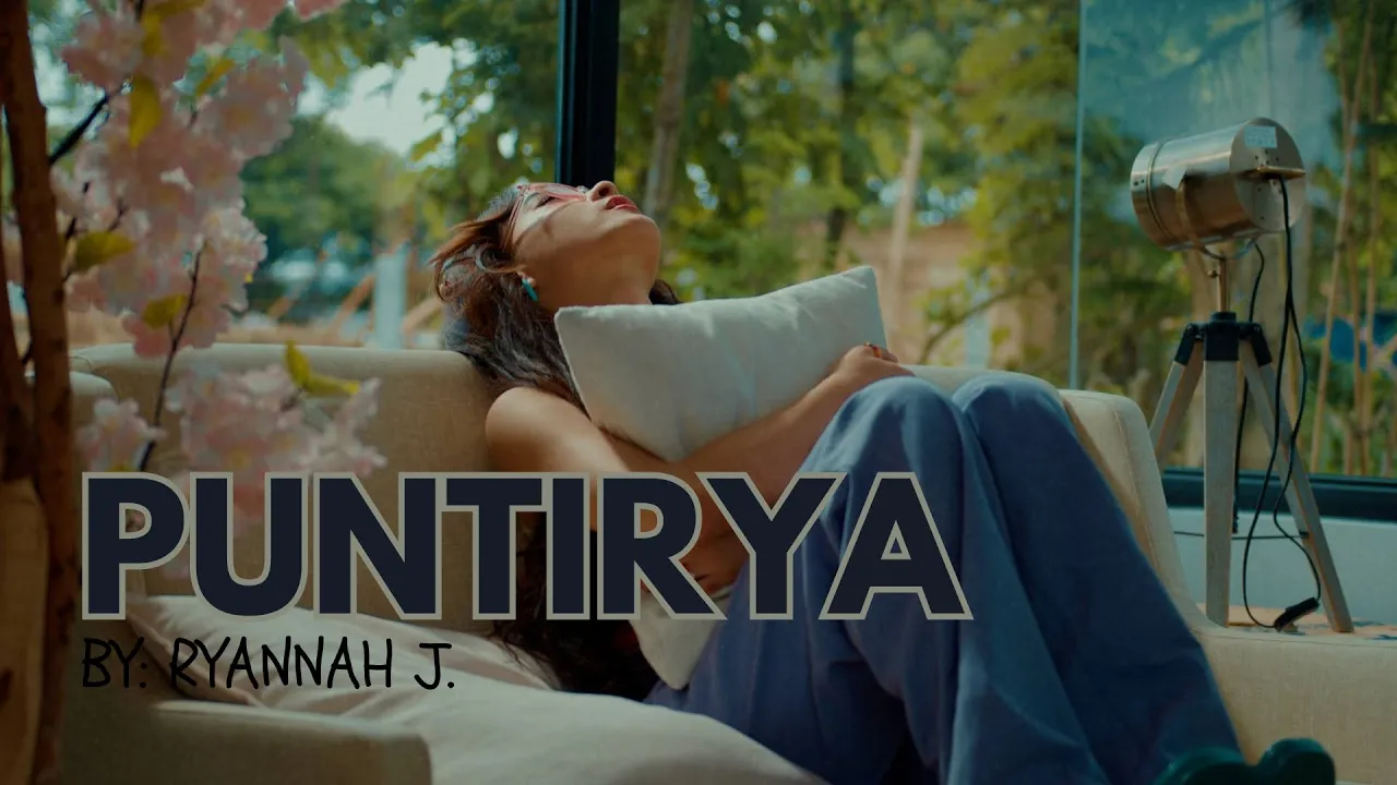 (Lyric) PUNTIRYA by: Ryannah J. background