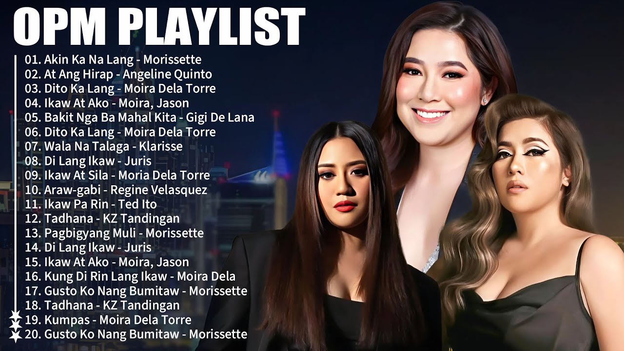 Morissette, Angeline Quinto, Moira Dela Torre🙌Bagong OPM Hugot Wish 107.5 Playlist 2023 💝OPM Tagalog