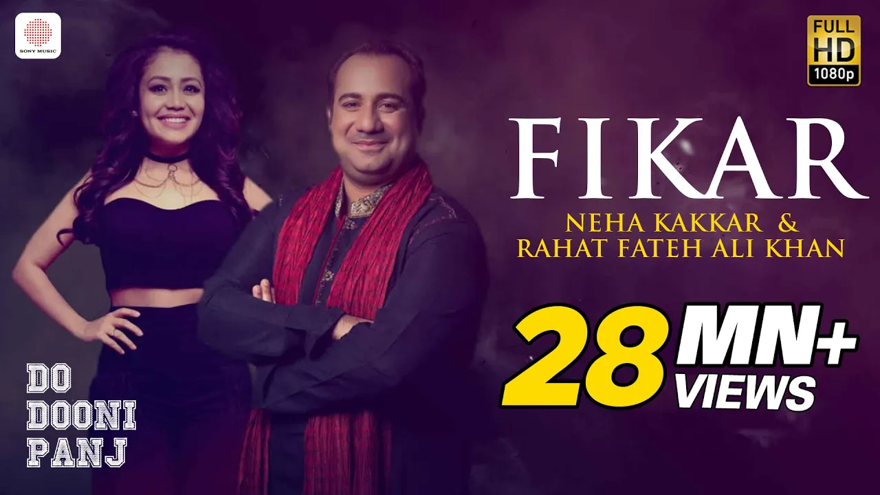 Fikar - Rahat Fateh Ali Khan , Neha Kakkar , Badshah | Do Dooni Panj background