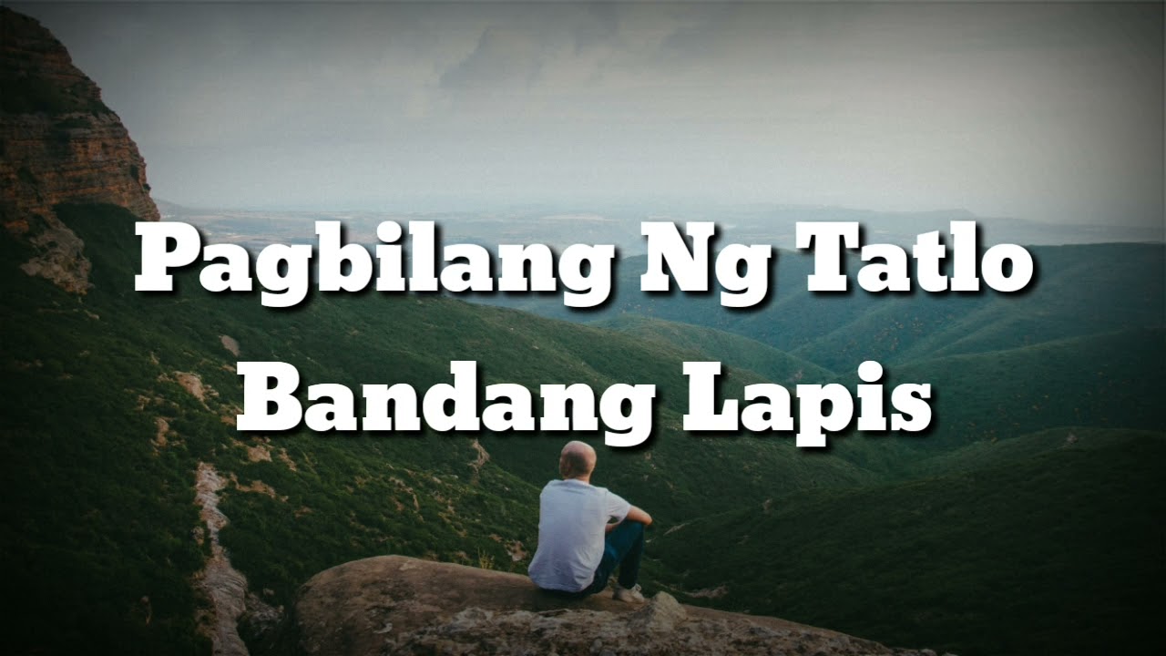 Pagbilang Ng Tatlo - Bandang Lapis (Lyrics) background