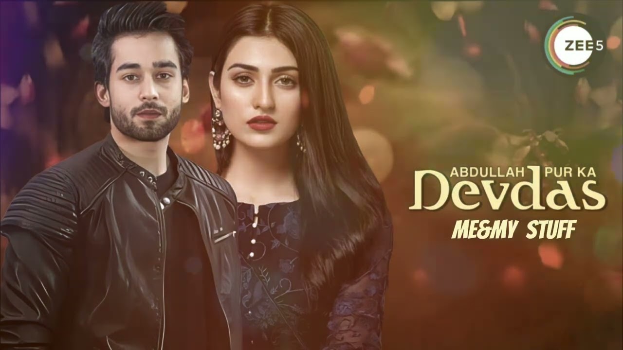 Biba Sada Dil - Abdullahpur Ka Devdas | Full OST backdrop