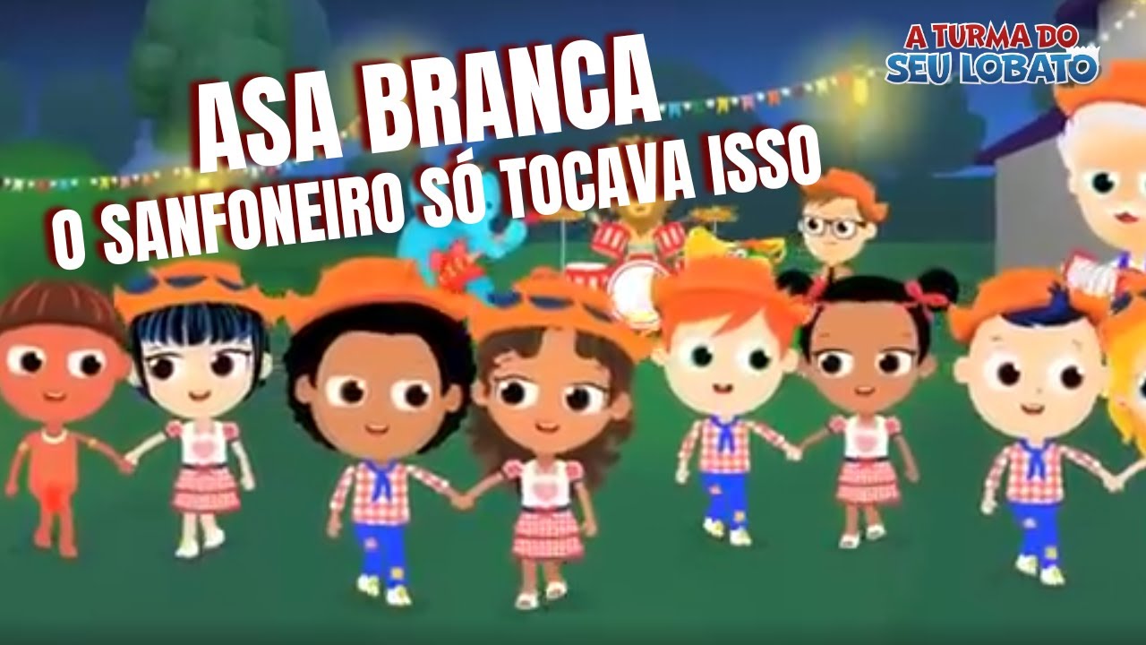 Asa Branca / O Sanfoneiro Só Tocava Isso - A Turma do Seu Lobato (Volume 2 - Música Infantil) background
