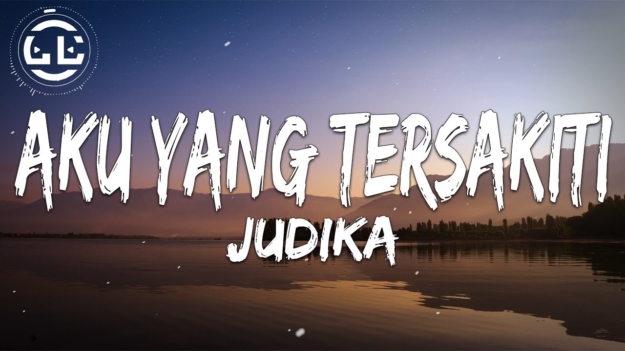 Judika - Aku Yang Tersakiti (Lyrics) backdrop