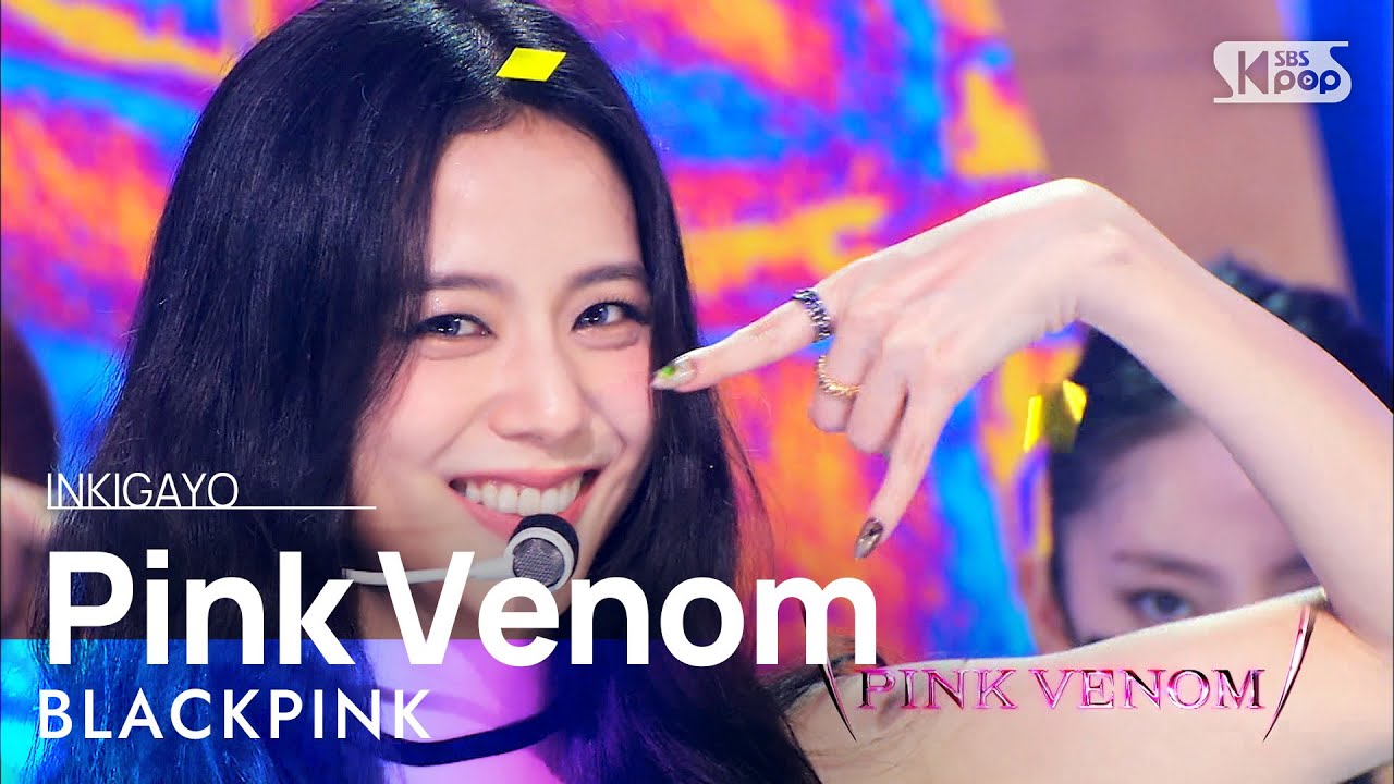 BLACKPINK(블랙핑크) - Pink Venom @인기가요 inkigayo 20220828