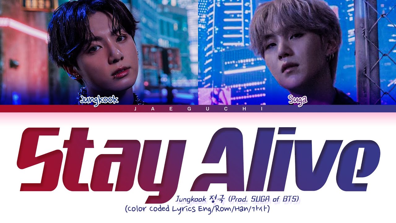 BTS Jungkook 'Stay Alive' Lyrics (Prod. SUGA of BTS) (CHAKHO OST) backdrop