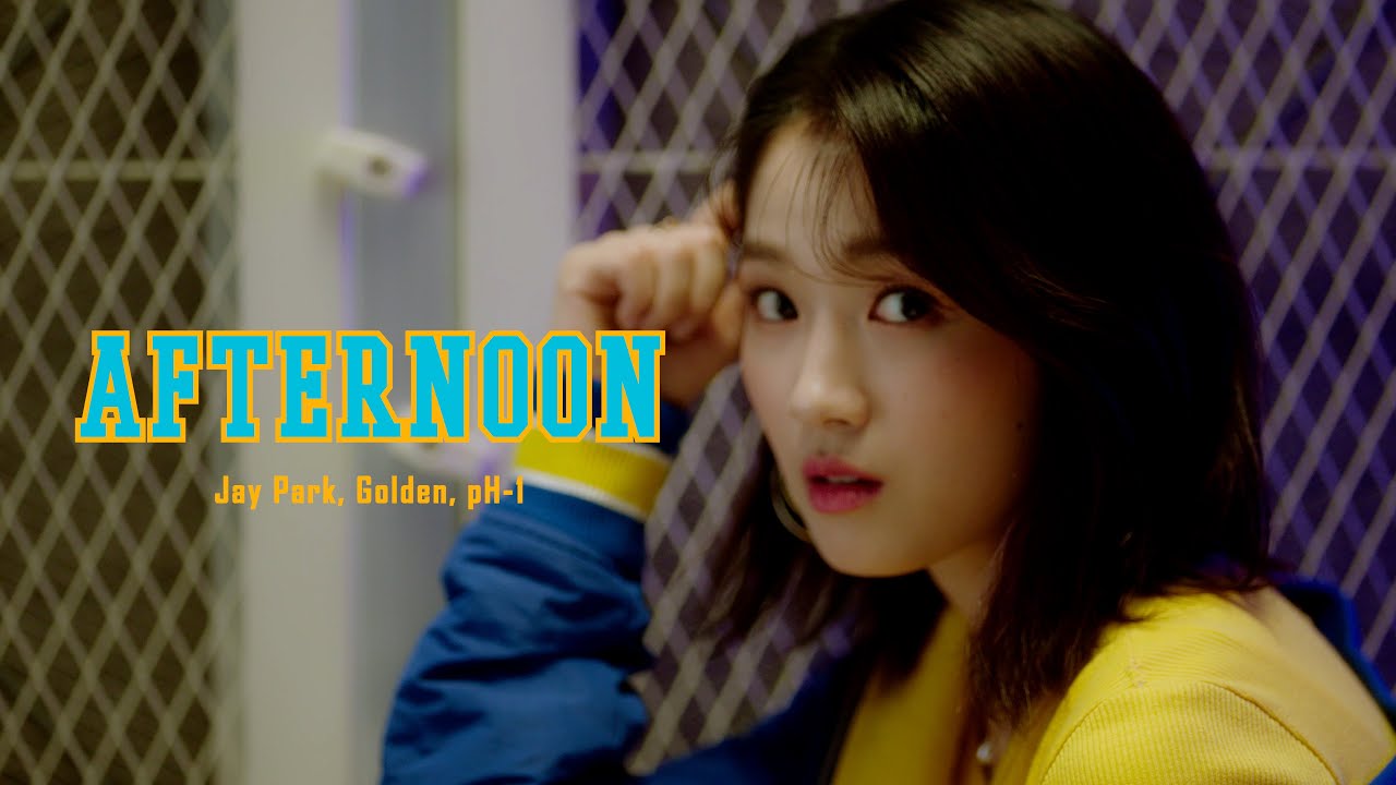 Afternoon (Official Video) - Jay Park, Golden, pH-1