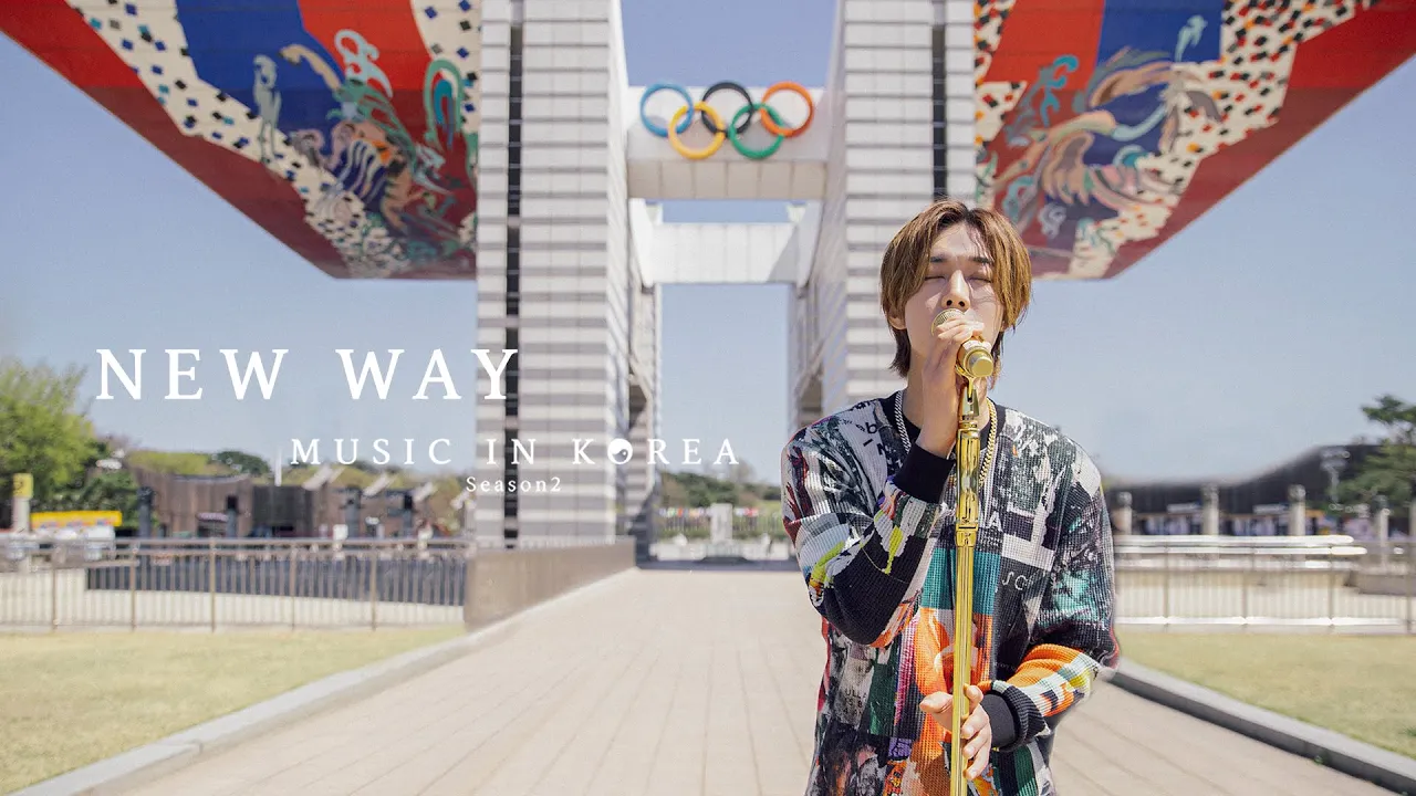 MUSIC IN KOREA season2 - NEW WAY