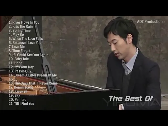 The Best of Yiruma - Greatest Piano Collection - Sleeping song for baby poster — similar to 4 Pieces by Yiruma | Relaxing Piano [15min]