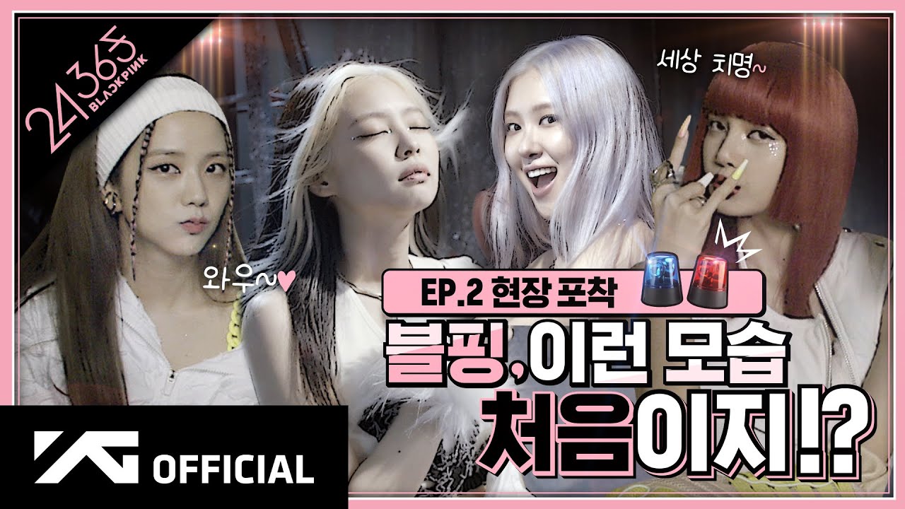 BLACKPINK - '24/365 with BLACKPINK' EP.2