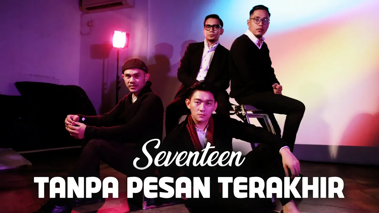 Seventeen - Tanpa Pesan Terakhir background