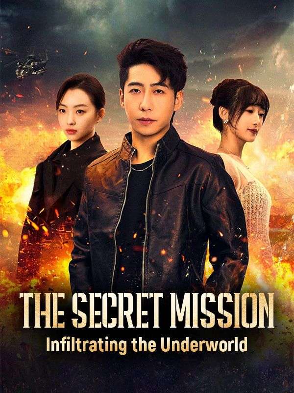 The Secret Mission: Infiltrating the Underworld poster