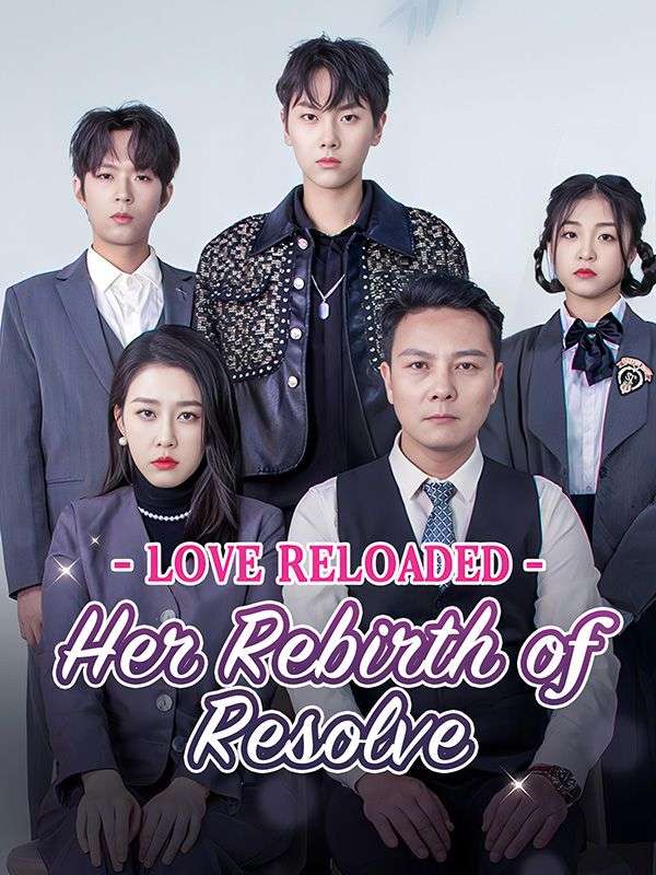 Love Reloaded: Her Rebirth of Resolve poster