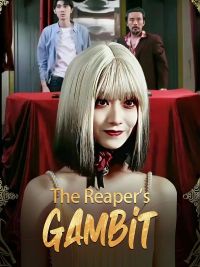 The Reaper's Gambit