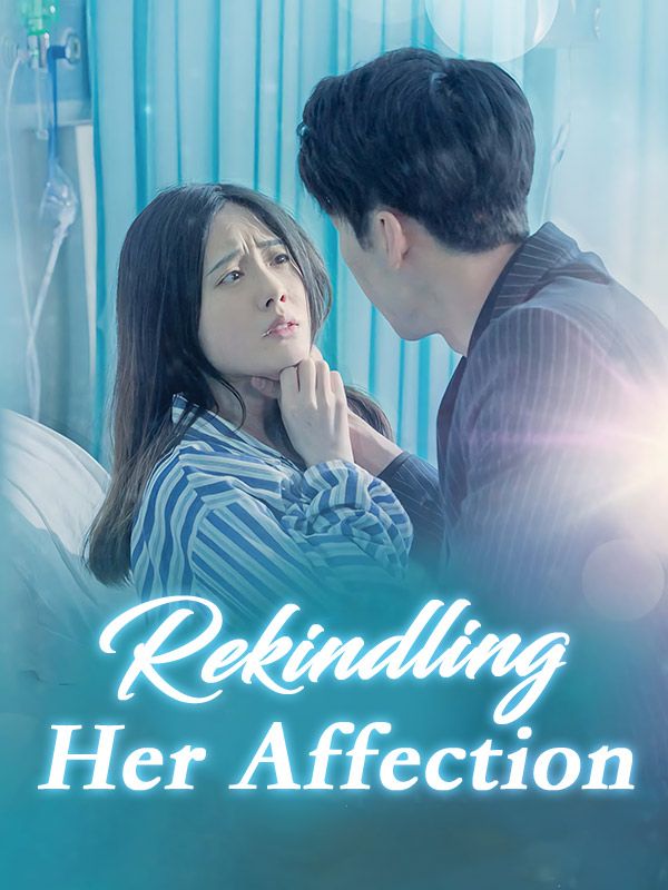 Rekindling Her Affection poster