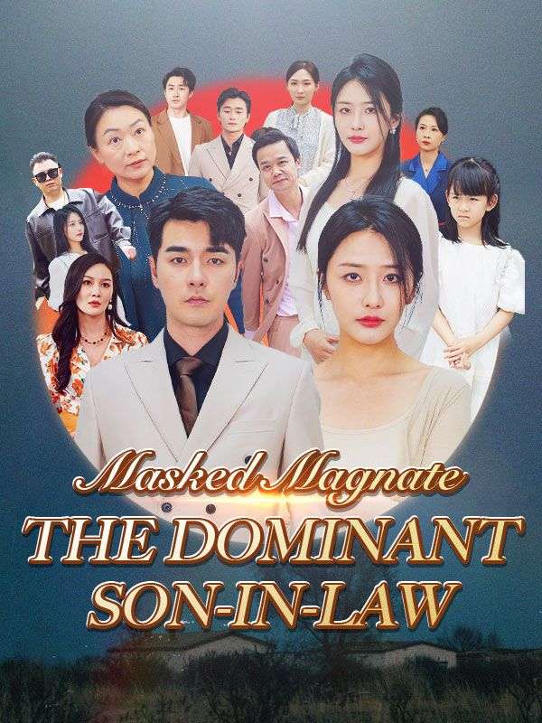 Masked Magnate: The Dominant Son-in-Law poster