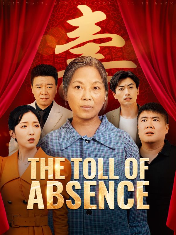 The Toll of Absence poster