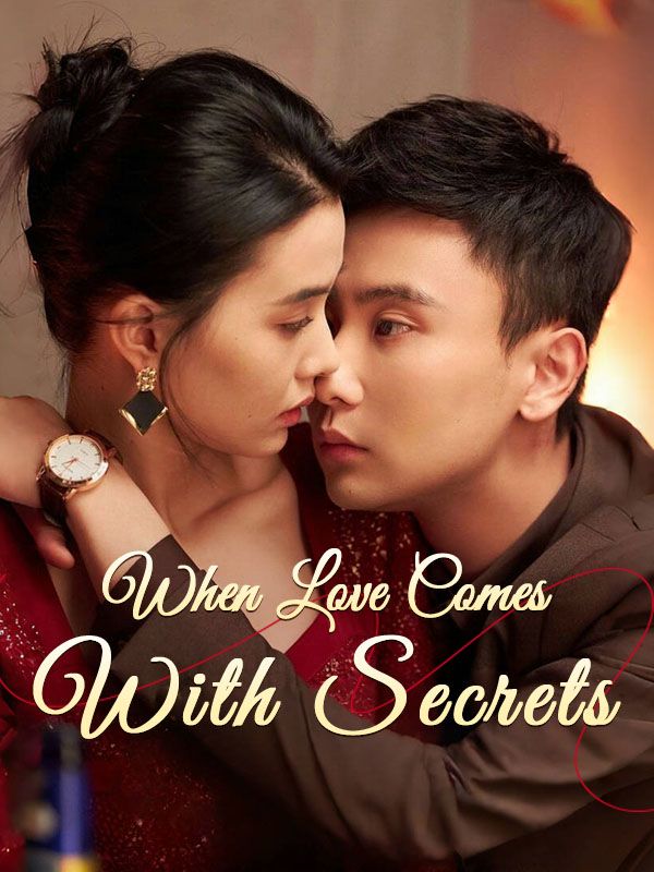 When Love Comes With Secrets poster