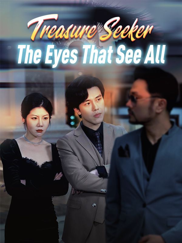 Treasure Seeker: The Eyes That See All poster