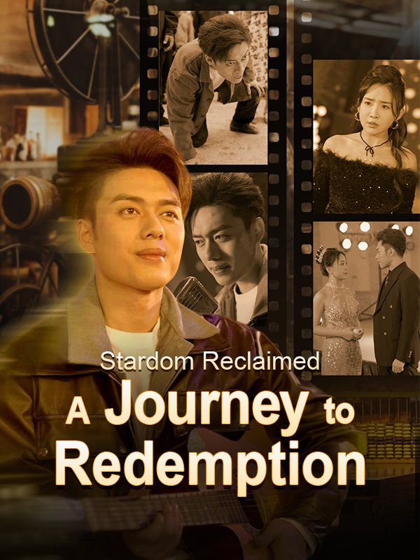 Stardom Reclaimed: A Journey to Redemption poster