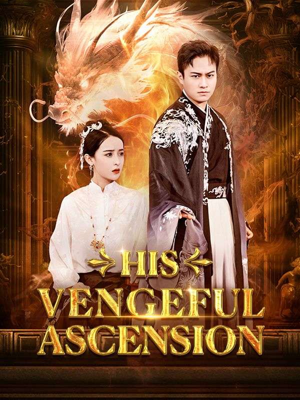 His Vengeful Ascension poster