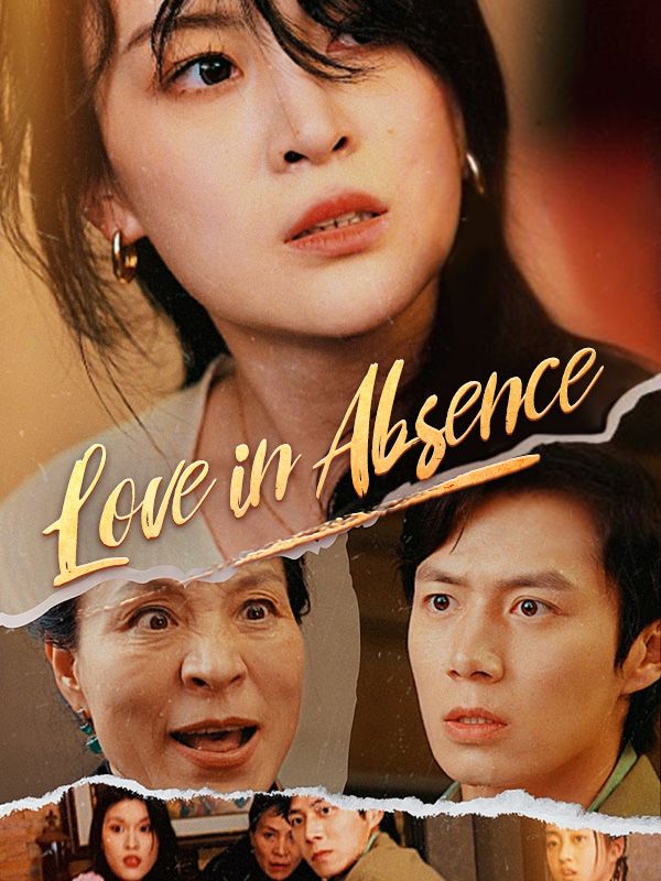 Love in Absence poster
