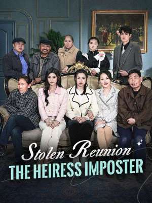 Stolen Reunion: The Heiress Imposter